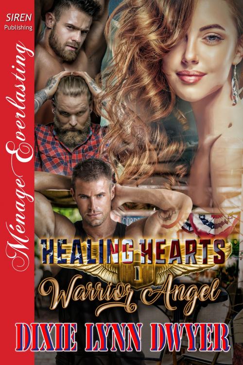 Cover of the book Healing Hearts 1: Warrior Angel by Dixie Lynn Dwyer, Siren-BookStrand