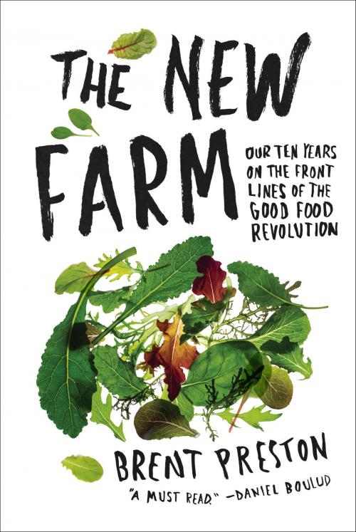 Cover of the book The New Farm by Brent Preston, ABRAMS