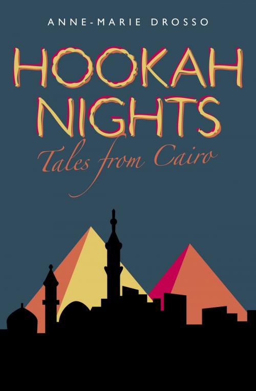 Cover of the book Hookah Nights by Anne-Marie Drosso, Darf Publishers