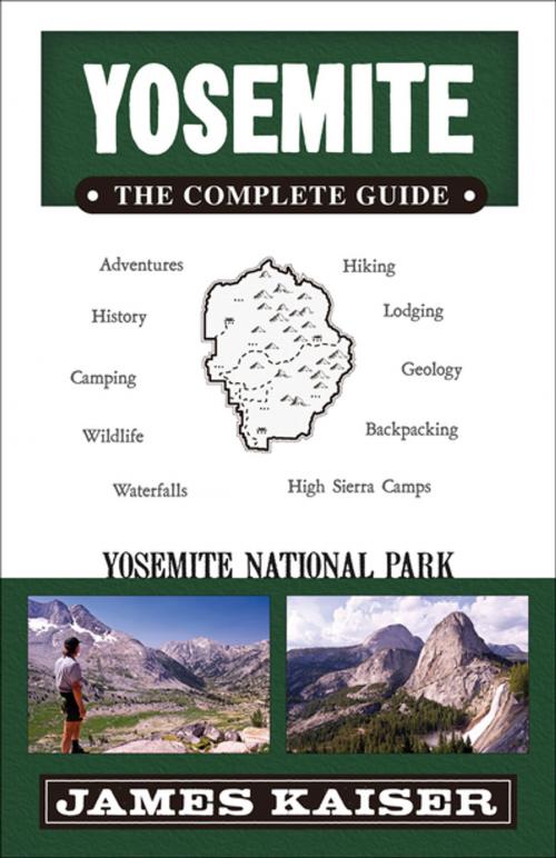 Cover of the book Yosemite: The Complete Guide by James Kaiser, Destination Press