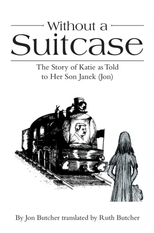 Cover of the book Without a Suitcase by Jon Butcher, WestBow Press