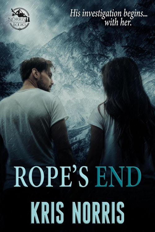 Cover of the book Rope's End by Kris Norris, Kris Norris