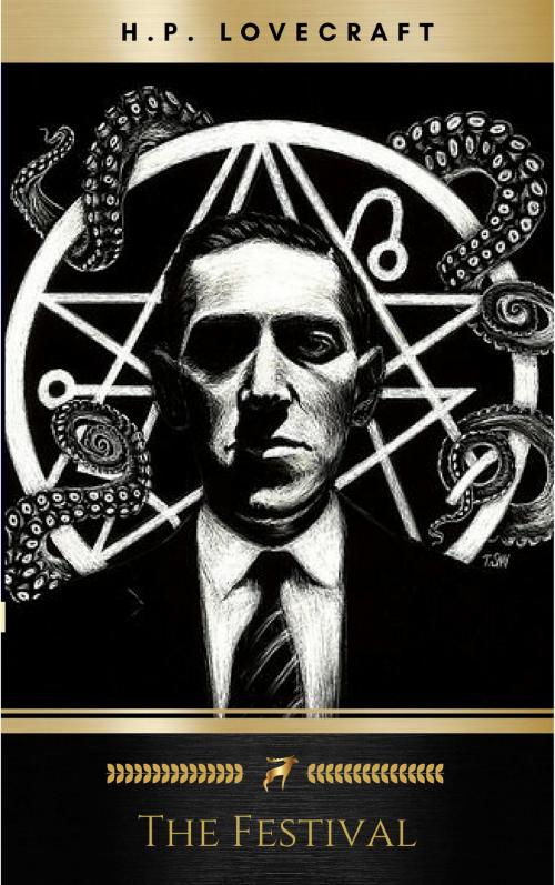 Cover of the book The Festival by H.P. Lovecraft, Oregan Publishing