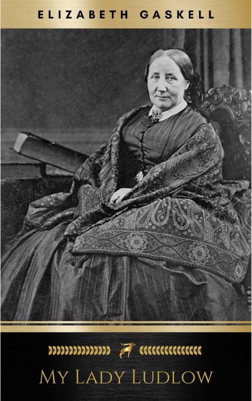 Cover of the book My Lady Ludlow by Elizabeth Gaskell, JA