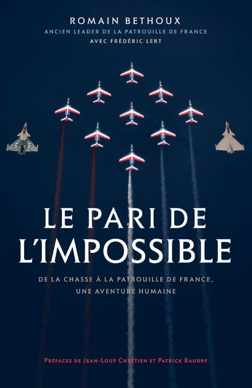 Cover of the book Le pari de l'impossible by Romain Béthoux, Frédéric Lert, Nimrod