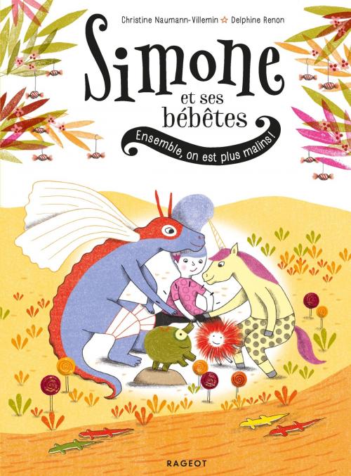 Cover of the book Simone et ses bébêtes - Ensemble, on est plus malins ! by Christine Naumann-Villemin, Rageot Editeur