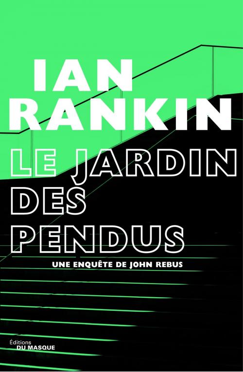 Cover of the book Le Jardin des pendus by Ian Rankin, Le Masque