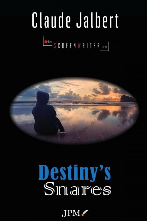 Cover of the book Destiny’s Snares by Claude Jalbert, Jalbert Productions Multimédias