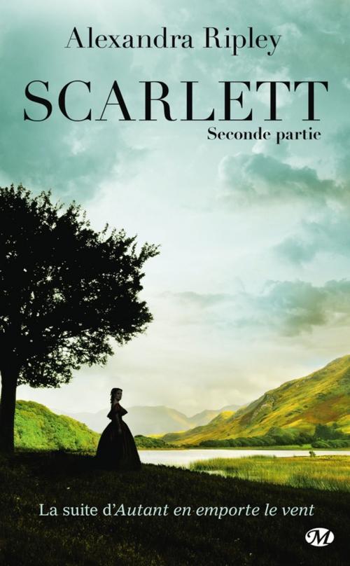 Cover of the book Scarlett - Seconde partie by Alexandra Ripley, Milady