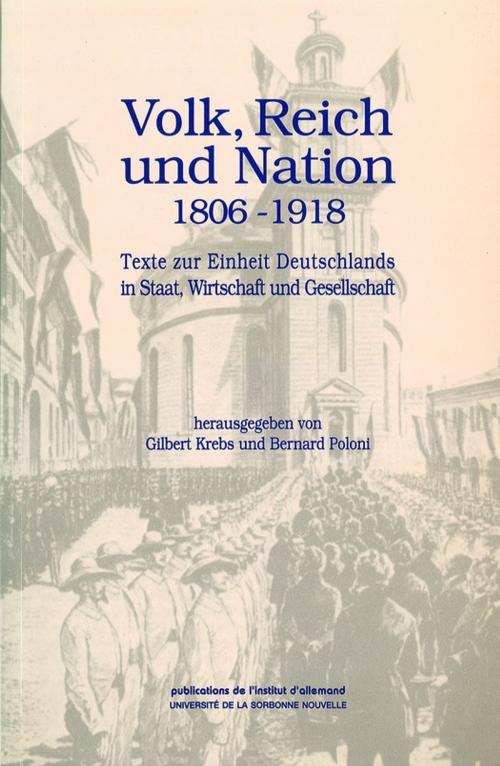 Cover of the book Volk, Reich und Nation 1806-1918 by Collectif, Presses Sorbonne Nouvelle via OpenEdition