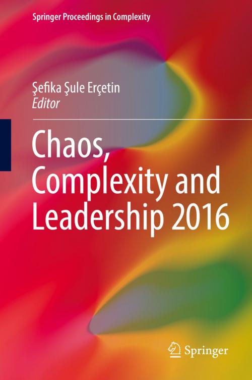 Cover of the book Chaos, Complexity and Leadership 2016 by , Springer International Publishing