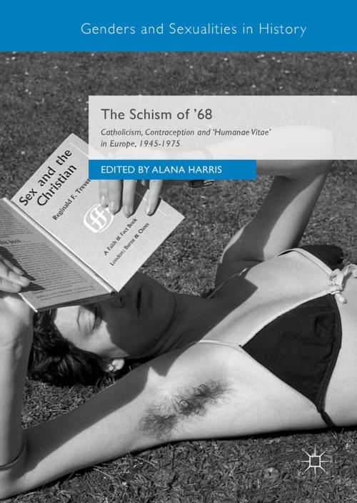 Cover of the book The Schism of ’68 by , Springer International Publishing