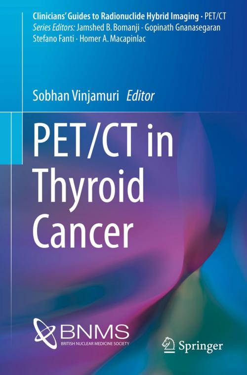 Cover of the book PET/CT in Thyroid Cancer by , Springer International Publishing