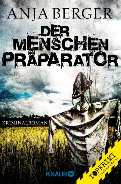 Cover of the book Der Menschen-Präparator by Anja Berger, Knaur eBook