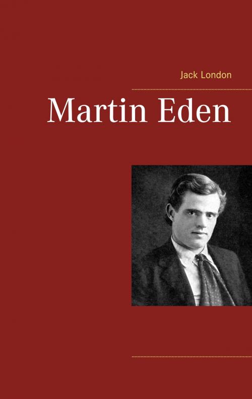 Cover of the book Martin Eden by Jack London, Books on Demand