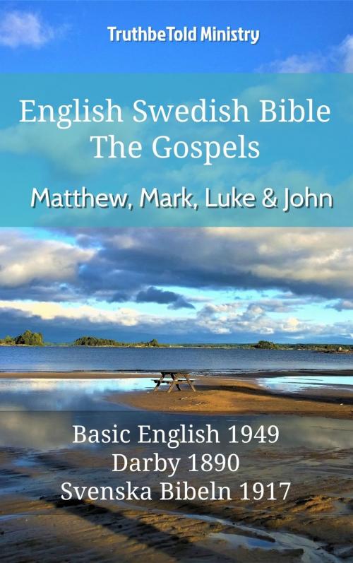 Cover of the book English Swedish Bible - The Gospels - Matthew, Mark, Luke and John by TruthBeTold Ministry, TruthBeTold Ministry