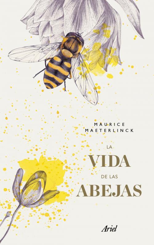 Cover of the book La vida de las abejas by Maurice Maeterlinck, Grupo Planeta