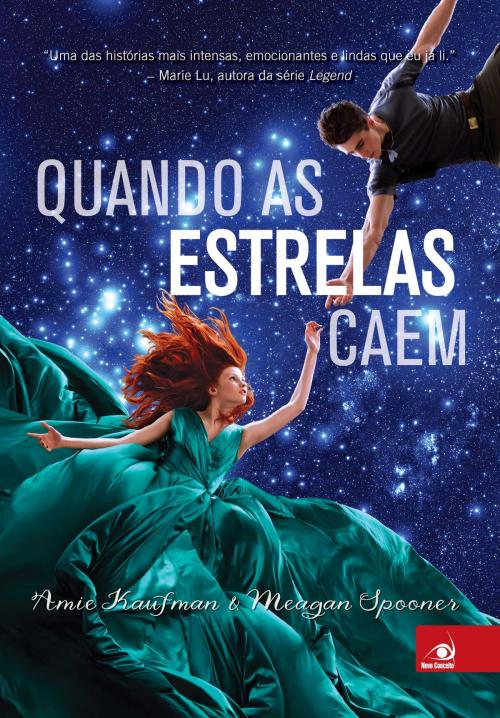 Cover of the book Quando as estrelas caem by Amie Kaufman, Meagan Spooner, Editora Novo Conceito