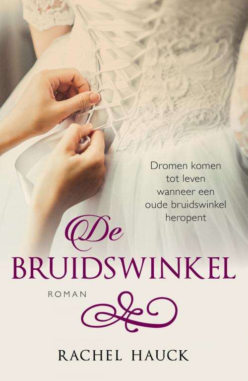 Cover of the book De bruidswinkel by Rachel Hauck, VBK Media