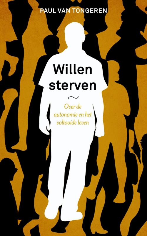 Cover of the book Willen sterven by Paul van Tongeren, VBK Media