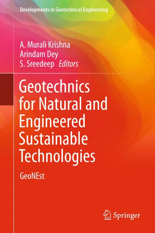 Cover of the book Geotechnics for Natural and Engineered Sustainable Technologies by , Springer Singapore