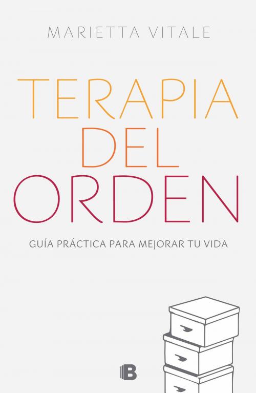 Cover of the book Terapia del orden by Marietta Vitale, Penguin Random House Grupo Editorial Argentina