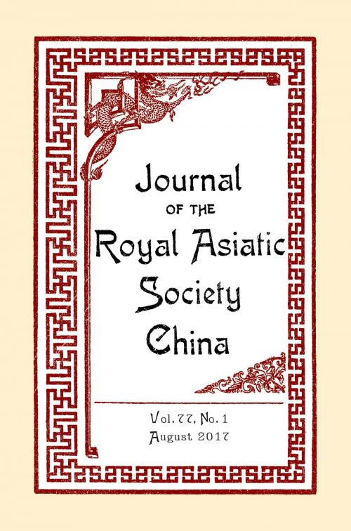 Cover of the book Journal of the Royal Asiatic Society China Vol. 77 No.1 (2016) by The Royal Asiatic Society, Earnshaw Books