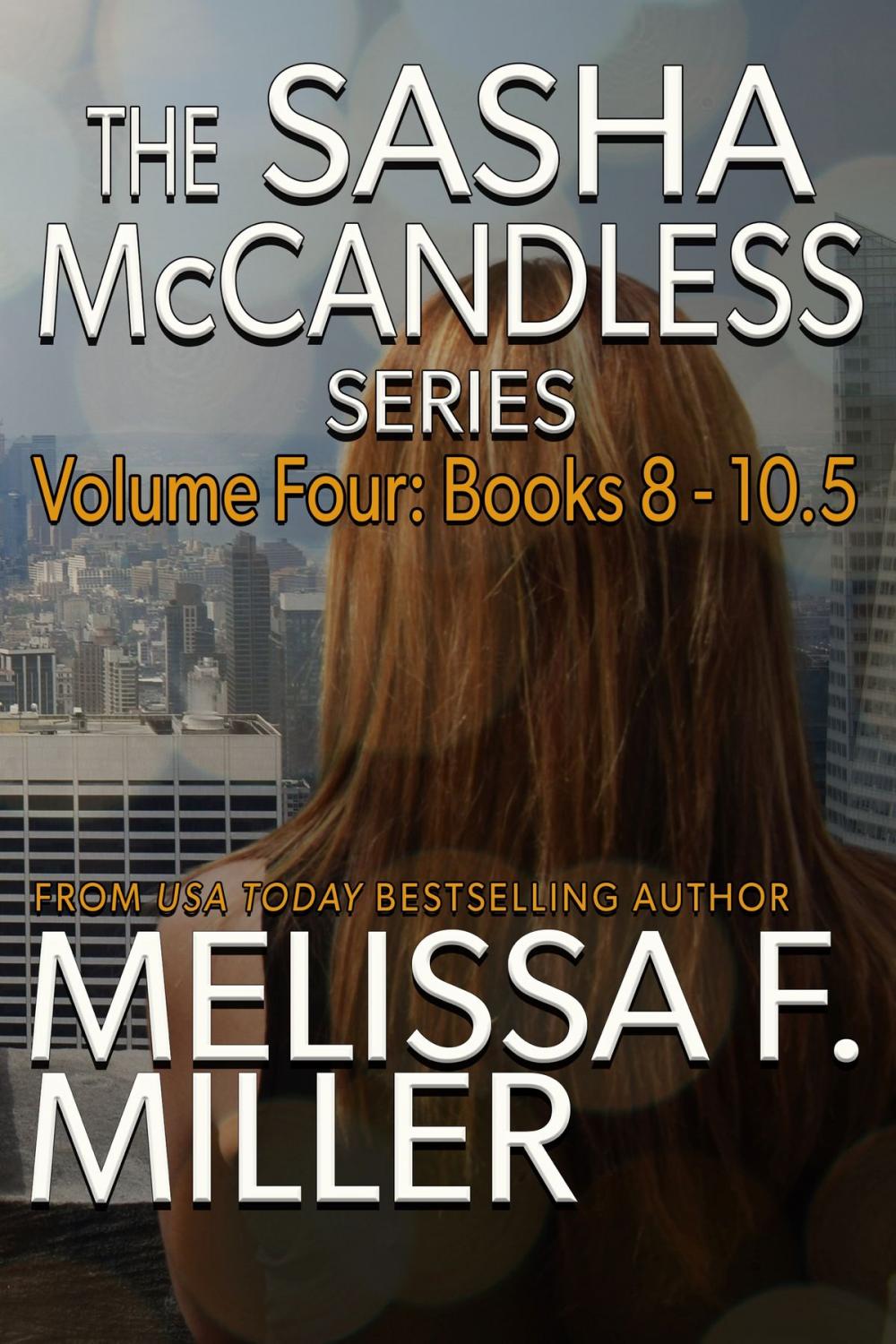 Big bigCover of The Sasha McCandless Series: Volume 4 (Books 8-10.5)