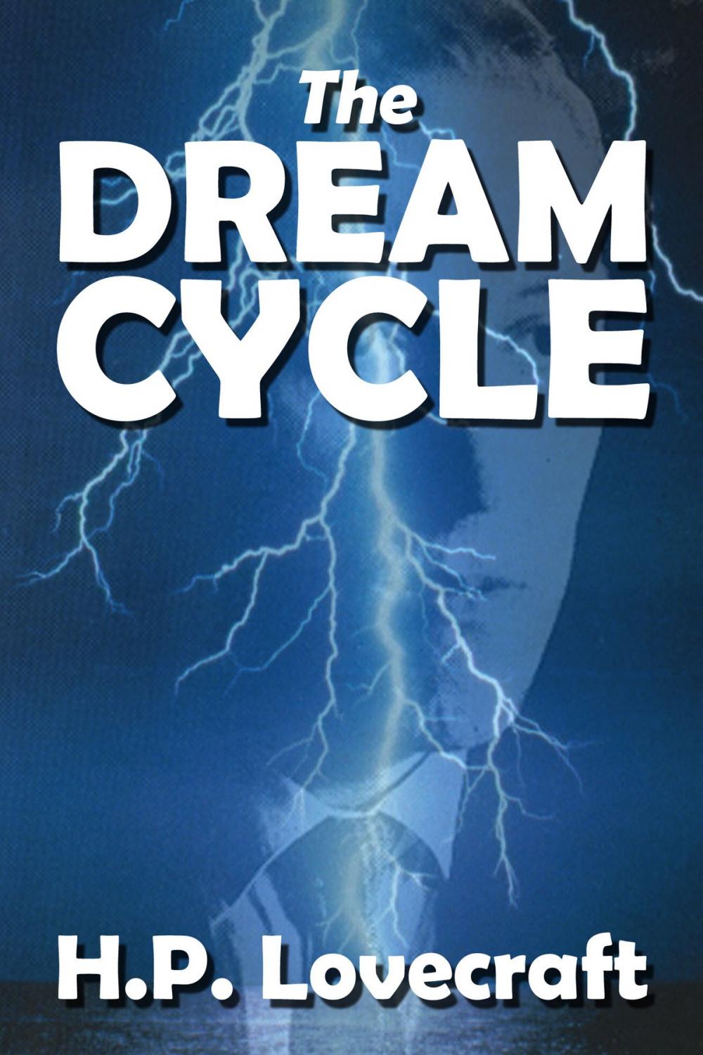 Big bigCover of The Dream Cycle Stories of H. P. Lovecraft