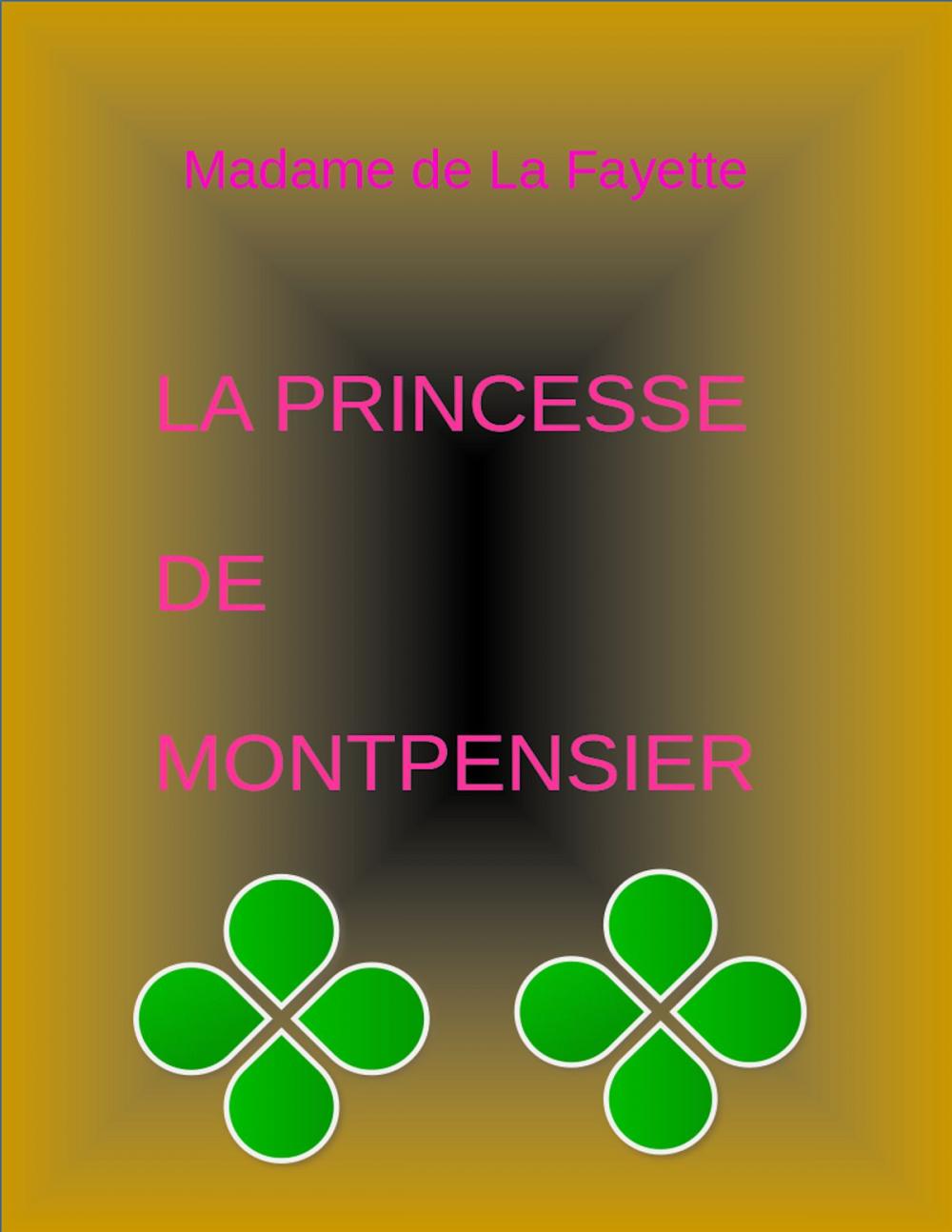 Big bigCover of La Princesse de Montpensier