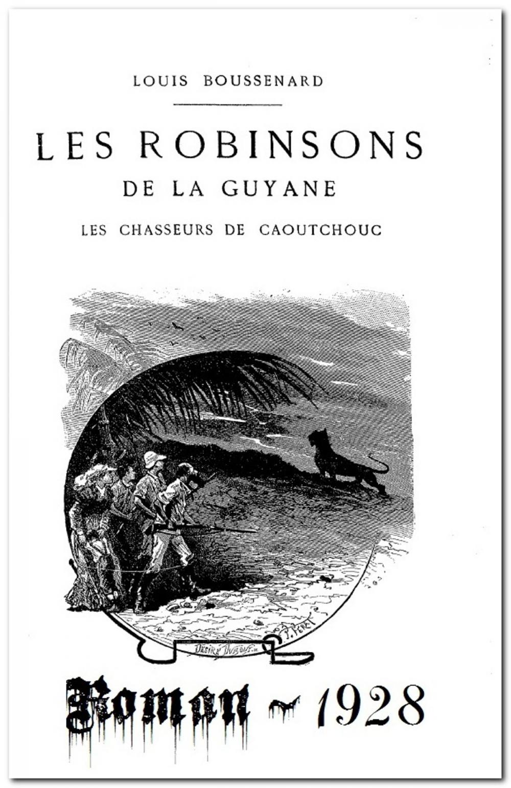 Big bigCover of Les Robinsons de la Guyanne