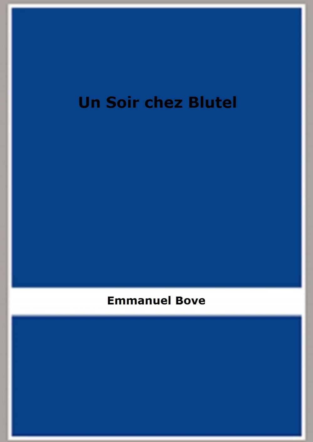 Big bigCover of Un Soir chez Blutel