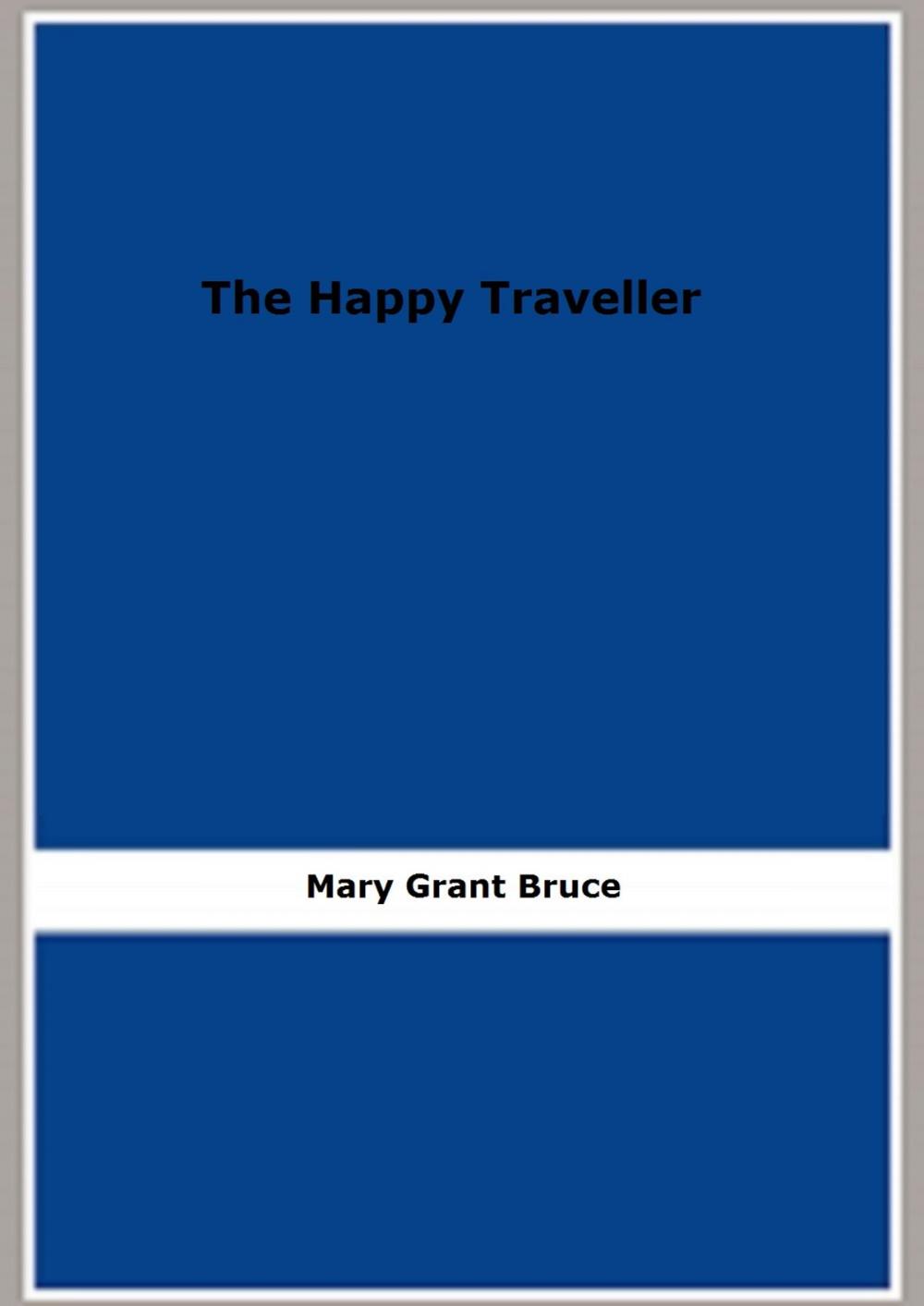 Big bigCover of The Happy Traveller