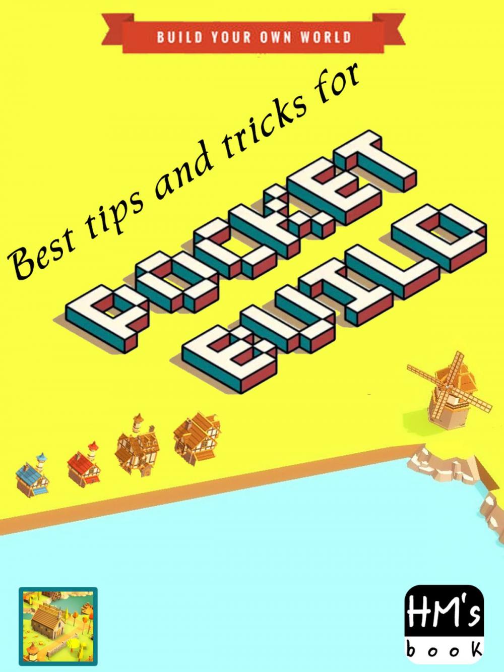 Big bigCover of Best tips and tricks for POCKET BUILD