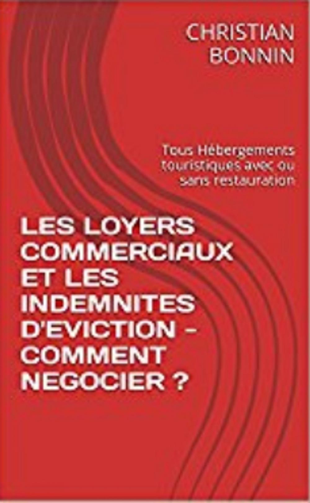 Big bigCover of LE LOYER DES LOCAUX COMMERCIAUX