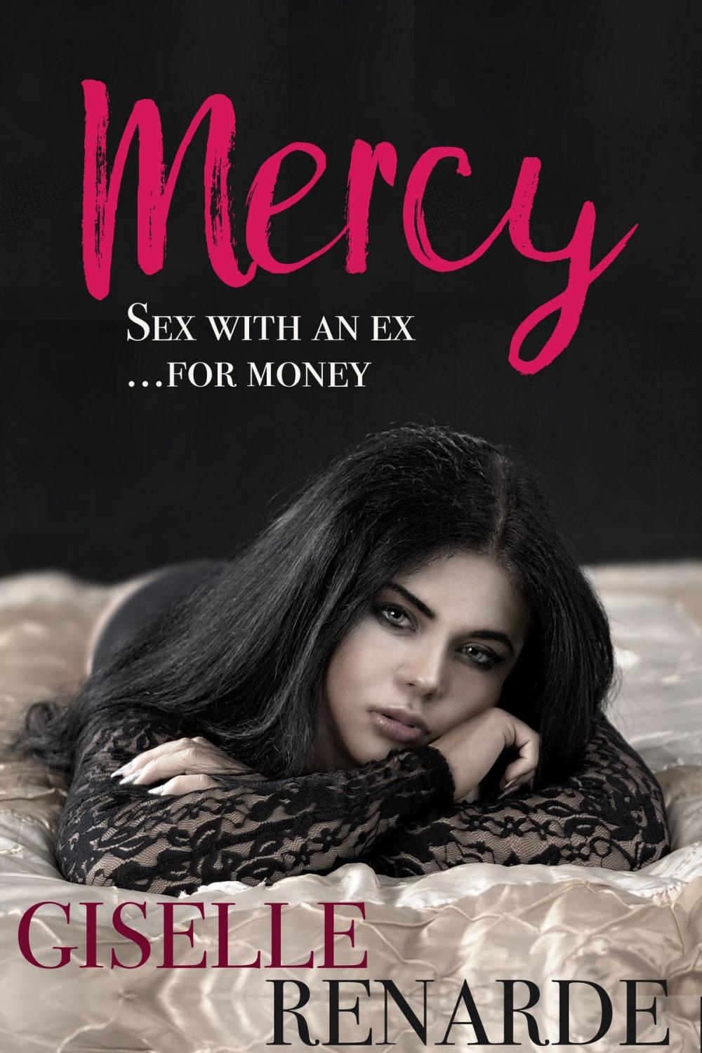 Big bigCover of Mercy: Sex with an Ex for Money