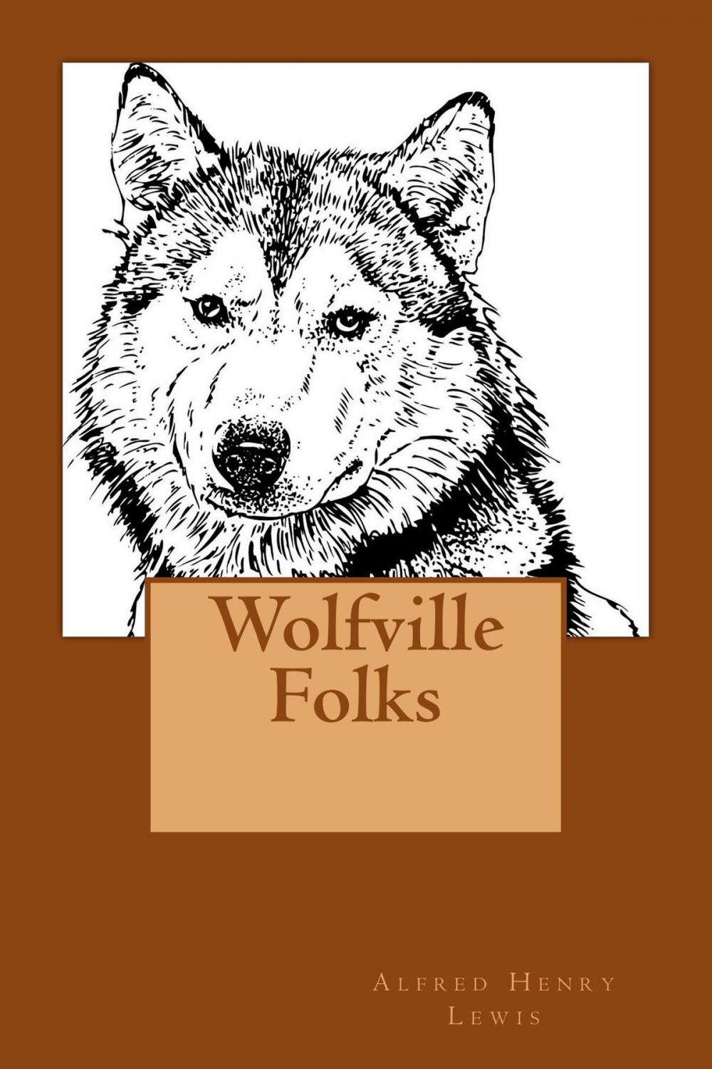 Big bigCover of Wolfville Folks (Illustrated Edition)