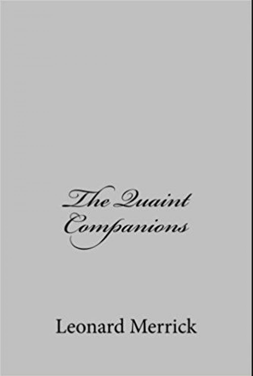 Big bigCover of THE QUAINT COMPANIONS