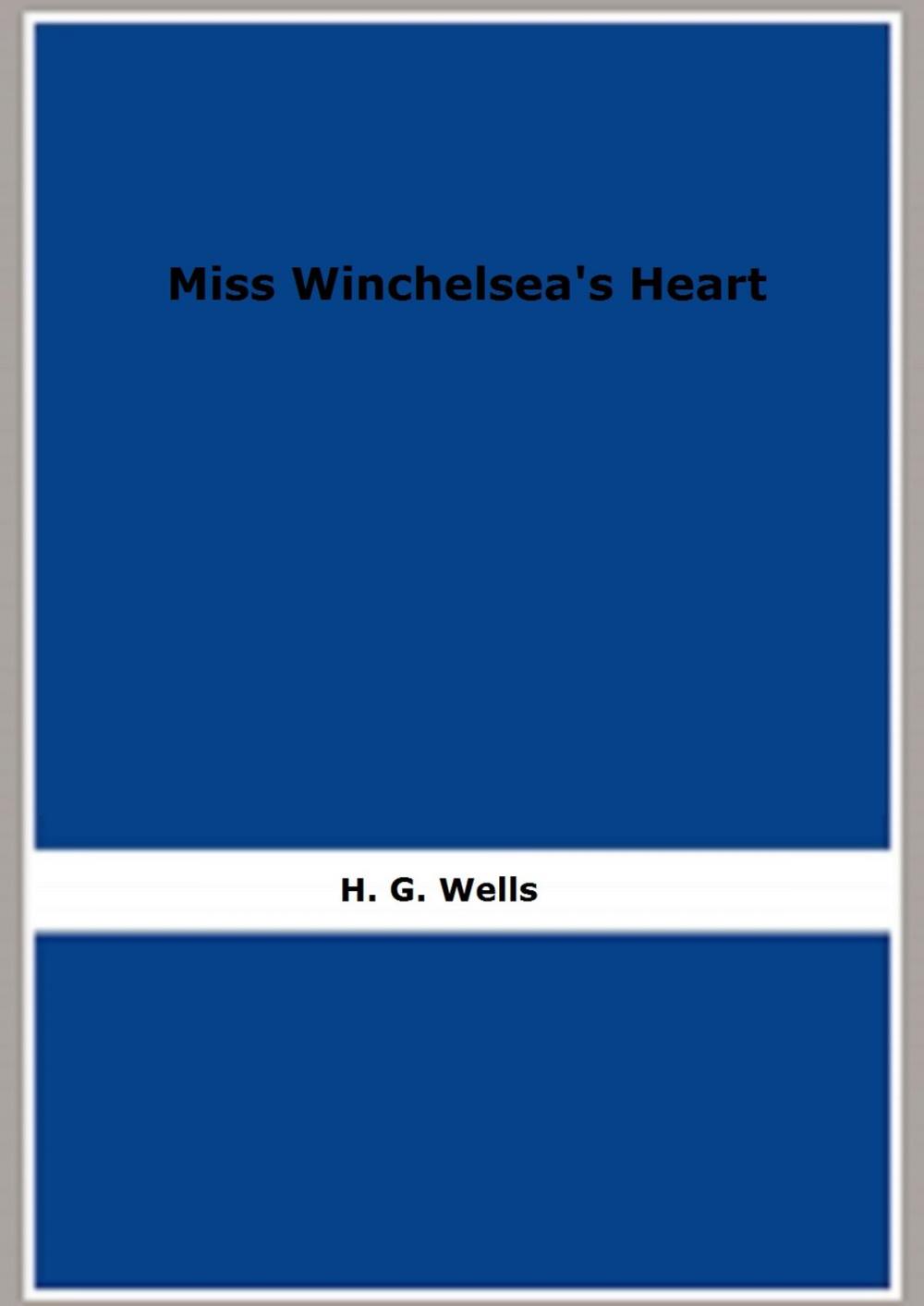 Big bigCover of Miss Winchelsea's Heart