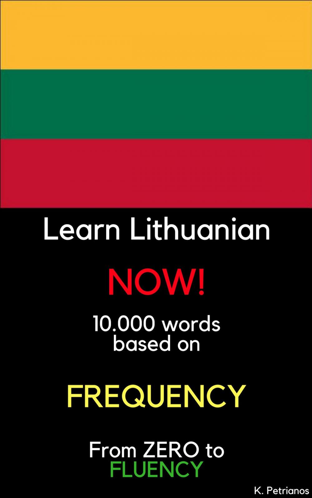 Big bigCover of Learn Lithuanian NOW!