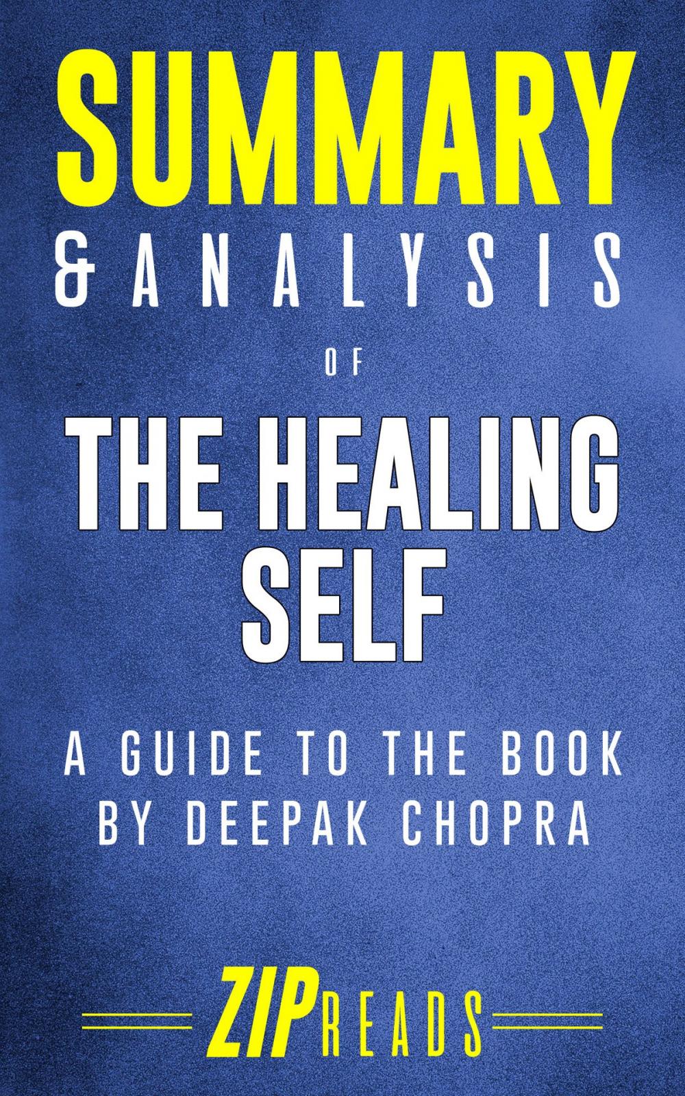 Big bigCover of Summary & Analysis of The Healing Self