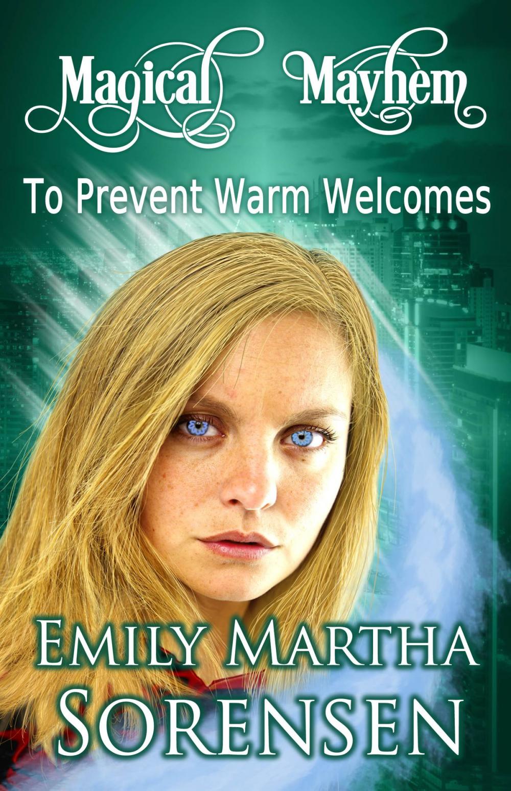 Big bigCover of To Prevent Warm Welcomes