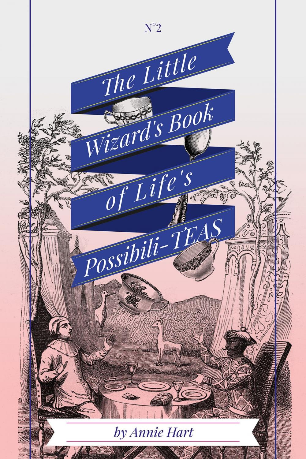 Big bigCover of The Little Wizard's Book of Life's Possibili-Teas