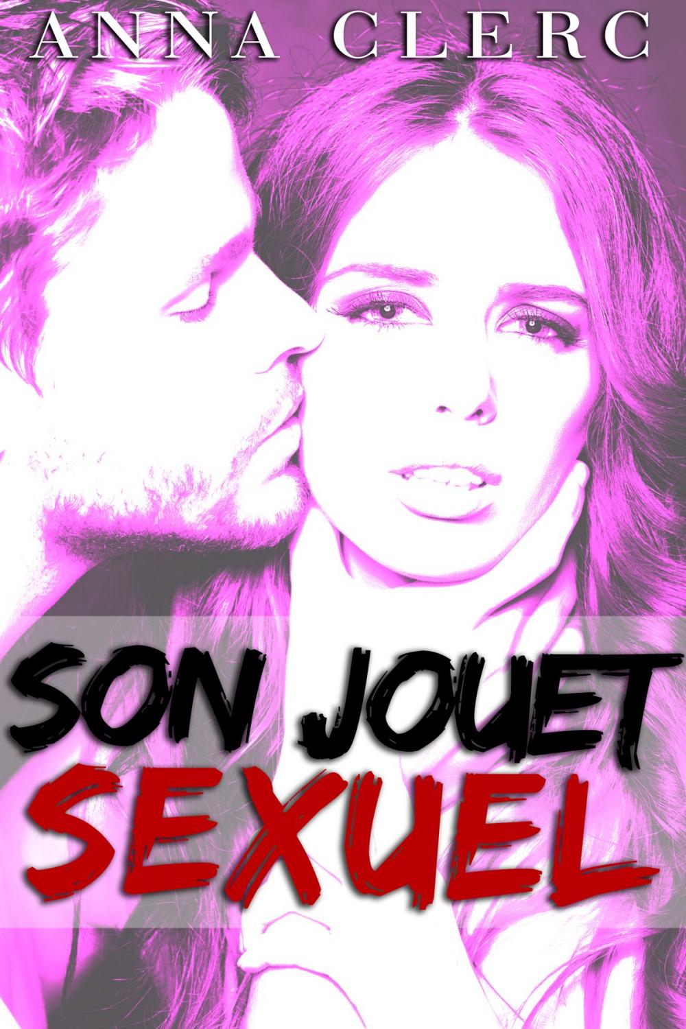 Big bigCover of Son Jouet Sexuel (-18)