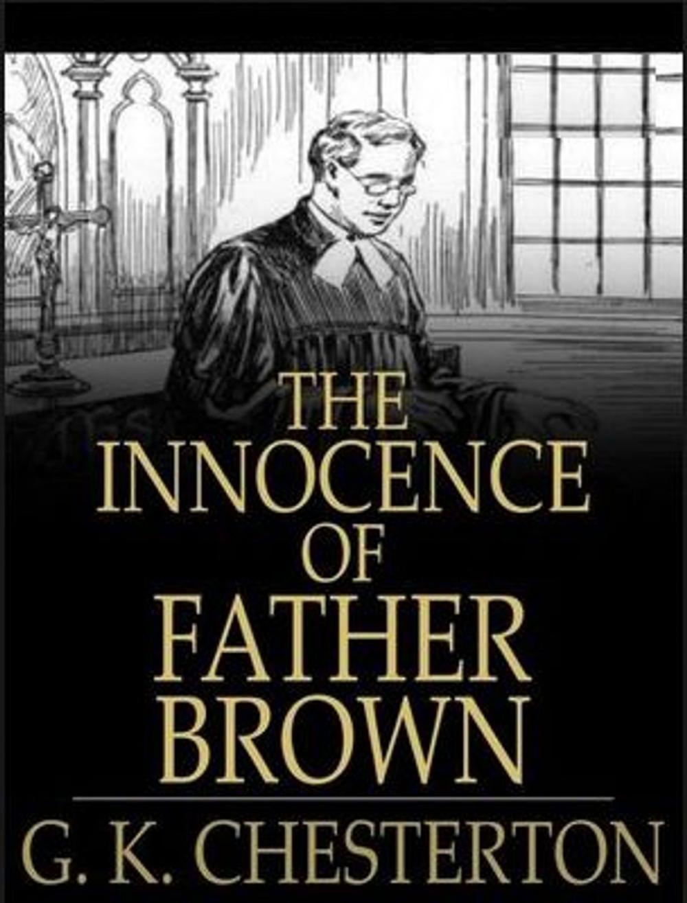 Big bigCover of THE INNOCENCE OF FATHER BROWN