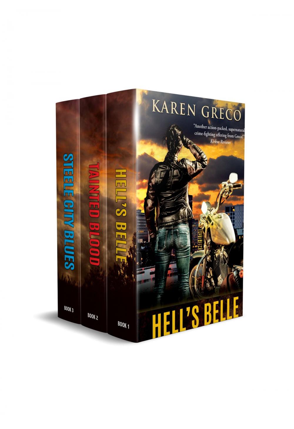 Big bigCover of The Hell's Belle Series: Books 1 - 3