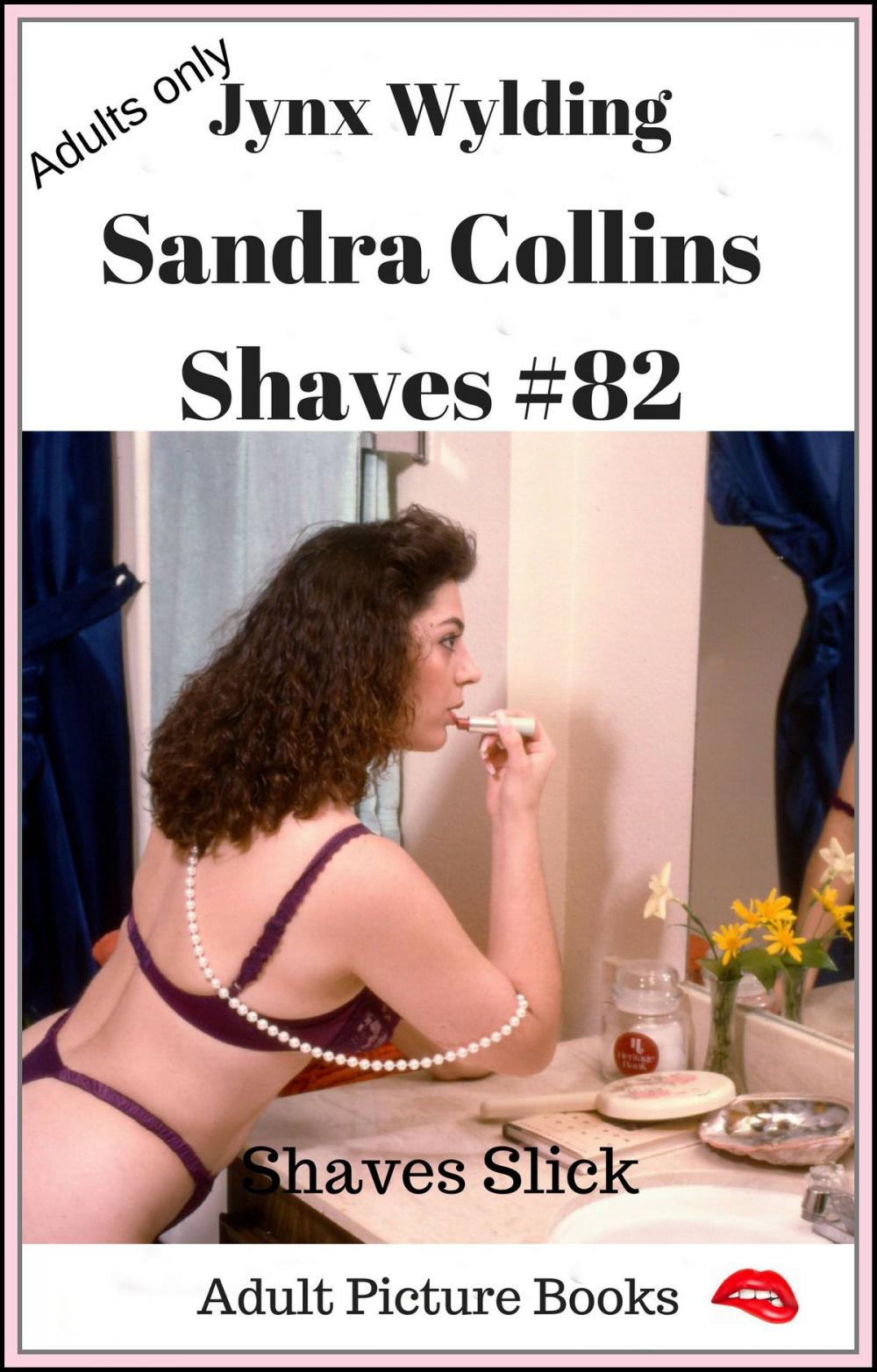 Big bigCover of Sandra Collins Shaves