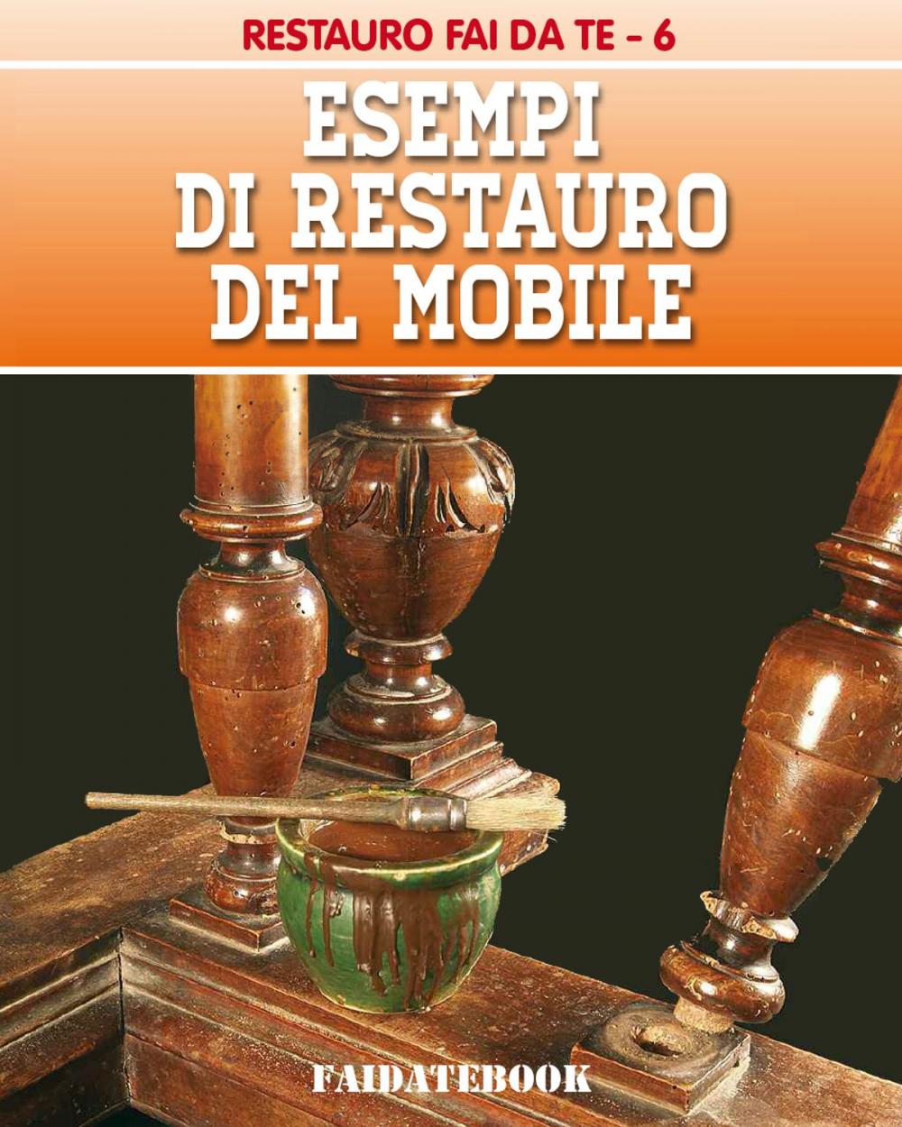 Big bigCover of Esempi di restauro del mobile