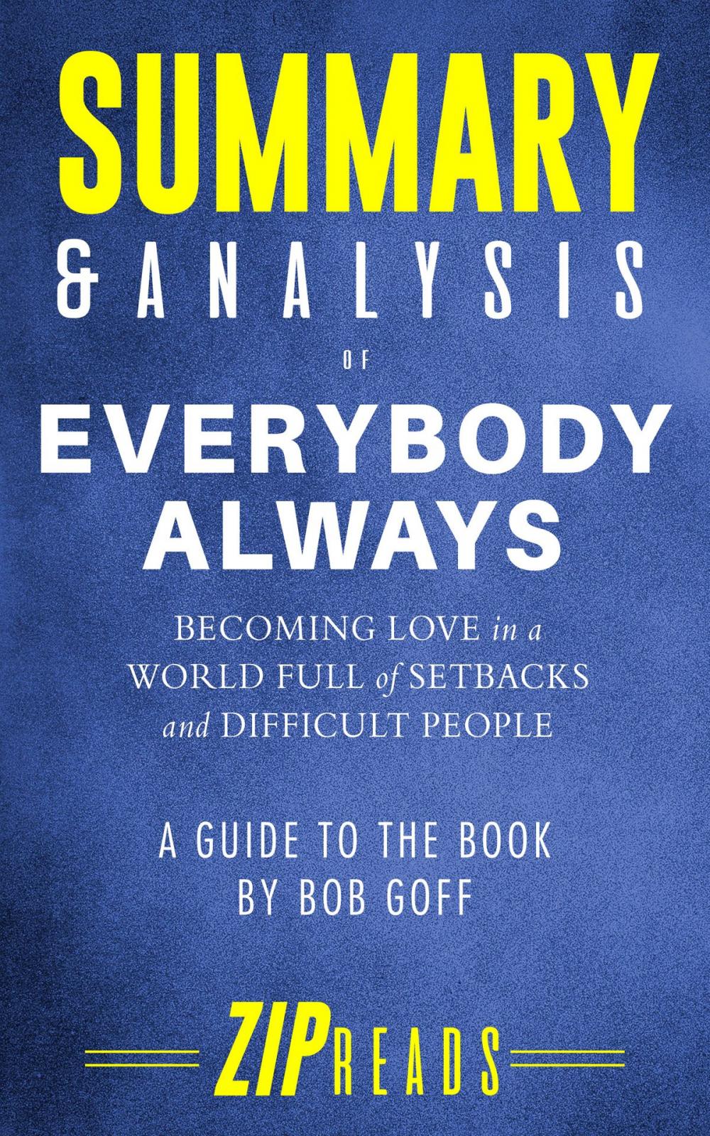 Big bigCover of Summary & Analysis of Everybody Always