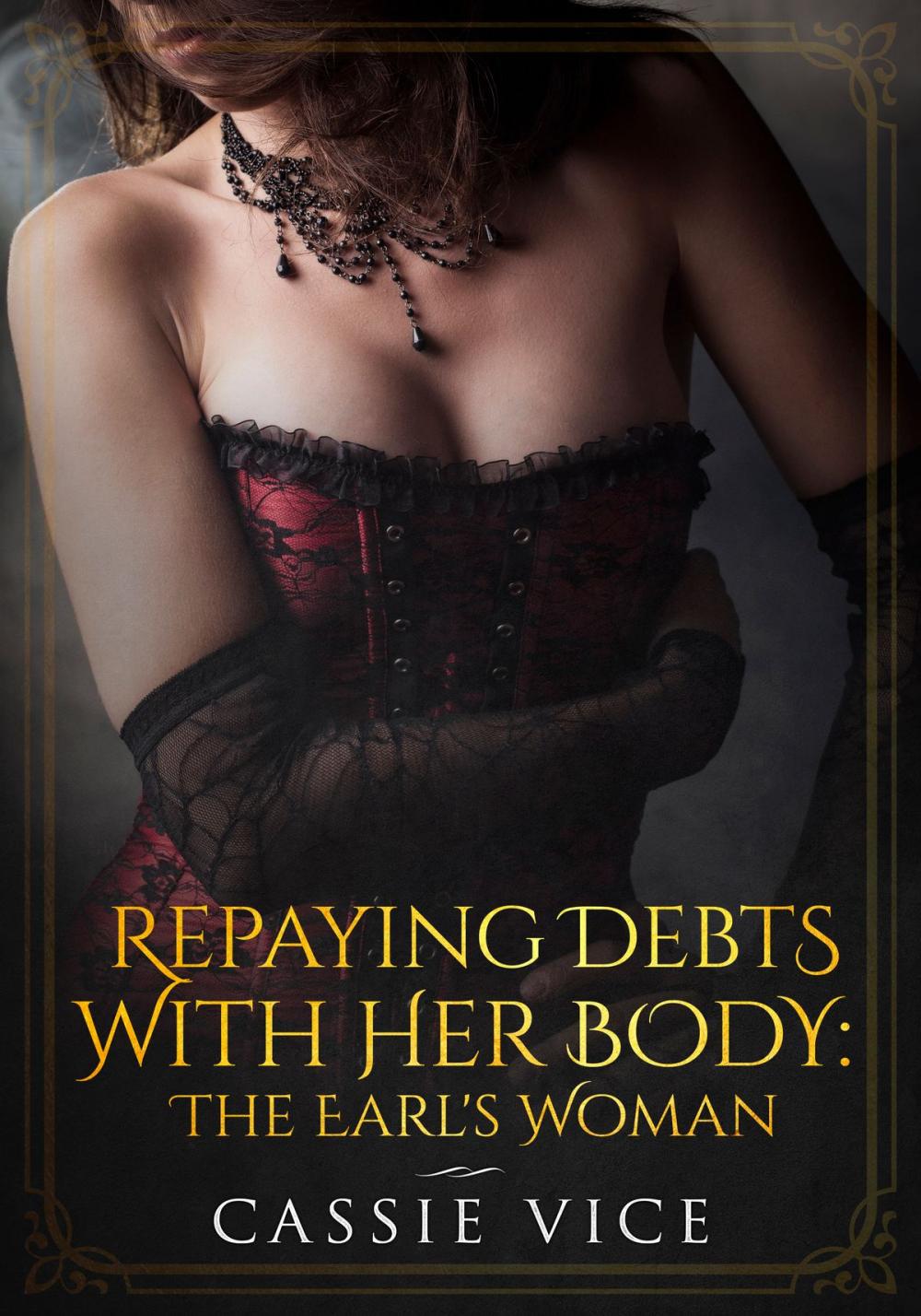 Big bigCover of Repaying Her Debts With Her Body